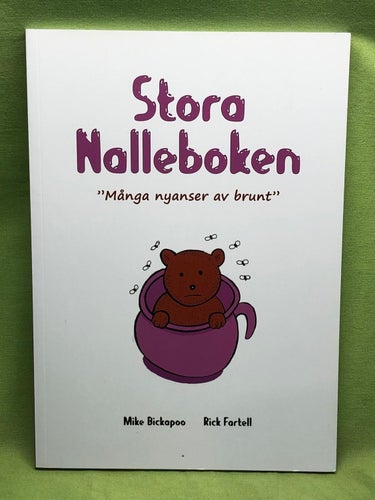 Stora Nalleboken många nyanser av brunt / Matikainen, Lennart, Carlsson, Ricka