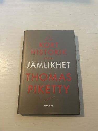 En kort historik om jämlikhet / Piketty, Thomas