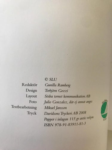 SLU - TRE DECENNIER Mitt i samhällsutvecklingen Gunilla Ramberg 2008