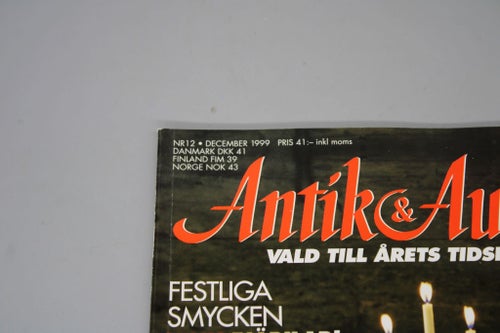 Antik & Auktion Nr 12 December 1999 , God Jul helgpynt med antik profil