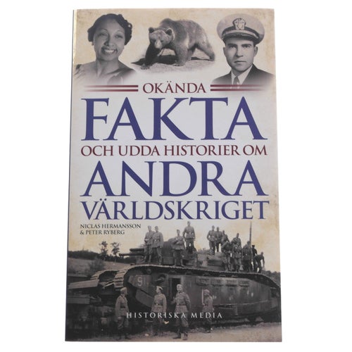 Hermansson & Ryberg - Okända fakta och udda historier om andra världskriget