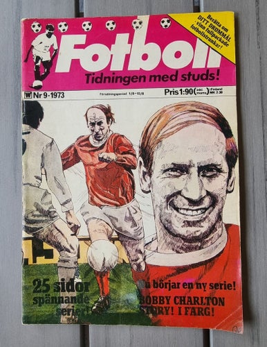 Fotboll Tidningen med studs! Nr 9 - 1973 Bobby Charlton