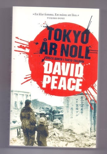 Tokyo år noll av David Peace,