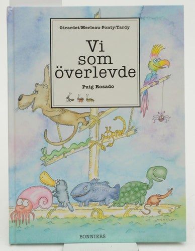 Vi som överlevde / tecknare: Puig Rosado ; författare: Sylvie Girardet ... ; öve