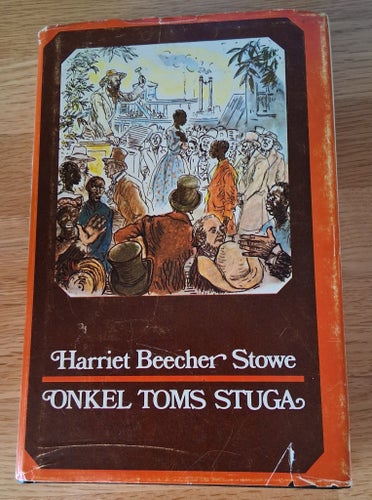 Onkel Toms stuga av Harriet Beecher Stowe 1970