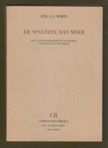 Norin, Stig I. L.: Er spaltete das Meer