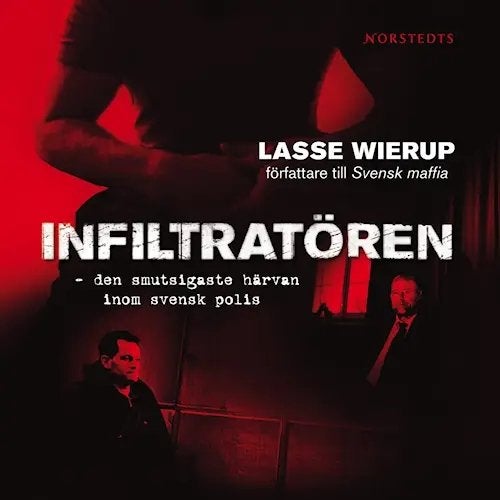 Infiltratören - Lasse Wierup 2008 Ljudbok CD-bok