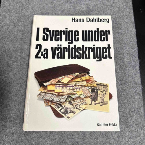 Hans Dahlberg - I Sverige under 2:a världskriget