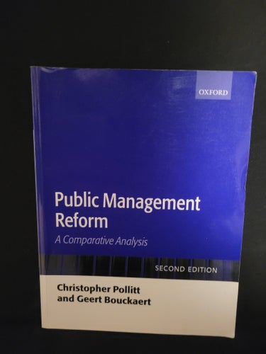 Public Management Reform: A Comparative Analysis, Christopher Pollitt