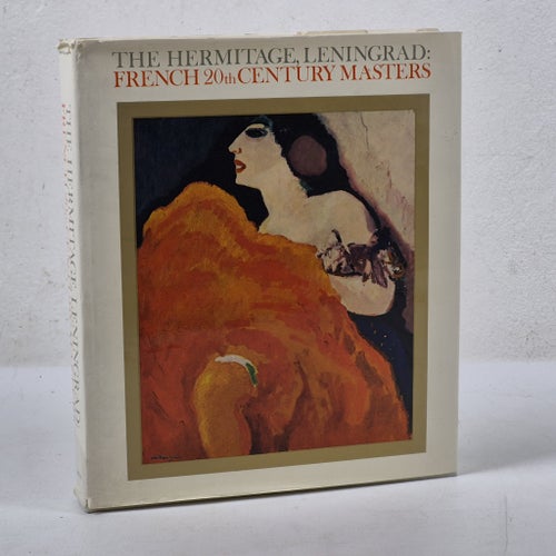 "The Hermitage, Leningrad: French 20th Century Masters" - Konstbok - Konst
