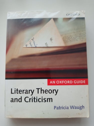 Literary Theory and Criticism av Patricia Waugh, 2006