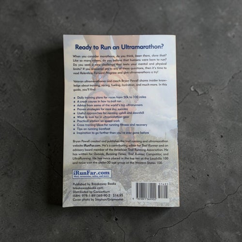 Relentless Forward Progress: A Guide to Running Ultramarathons av Bryon Powell,