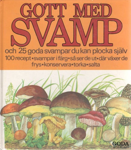 Gott med svamp