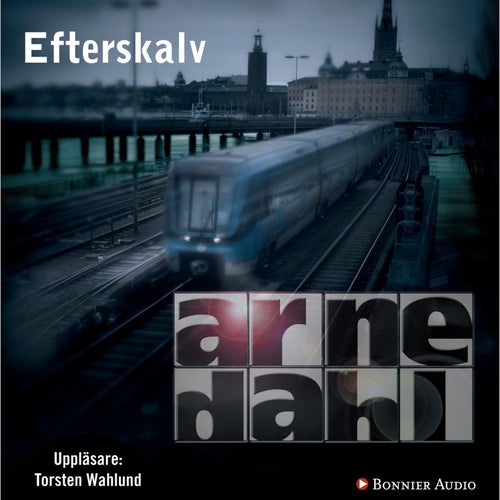 Efterskalv- Arne Dahl CD-bok