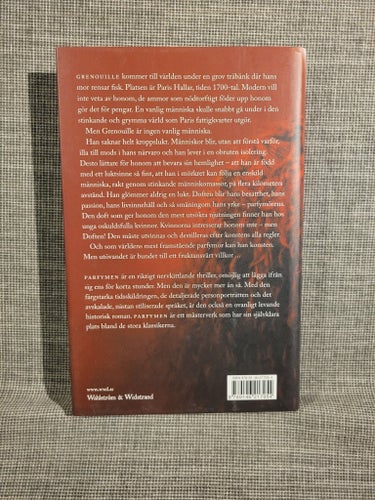 Parfymen: En mördares historia av Patrick Süskind, 2005