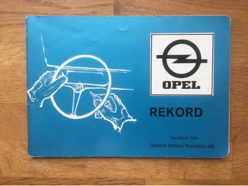 Opel Rekord II Handbok från General Motors Nordiska AB
