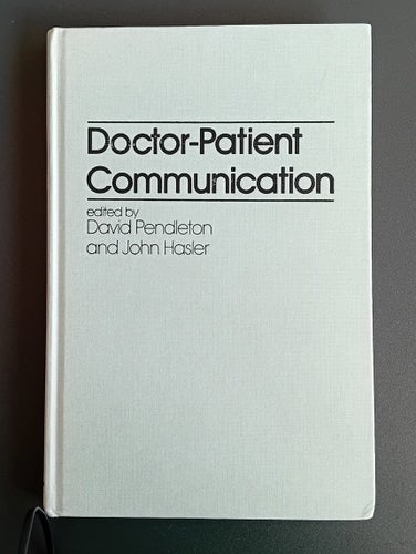 Inbunden upplaga av boken: Doctor-Patient Communication