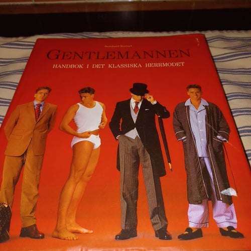 Gentlemannen: Handbok i det klassiska herrmodet av Bernhard Roetzel