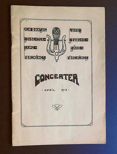 Concerter April 1913 , Den Danske / Lunds studentsångsförening
