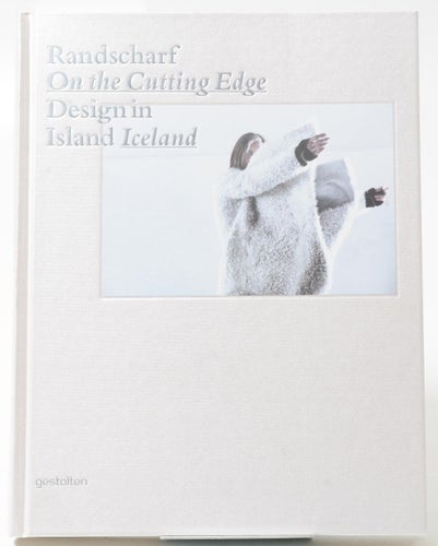 On the cutting edge : design in Iceland = Randscharf : Design in Island / [edito