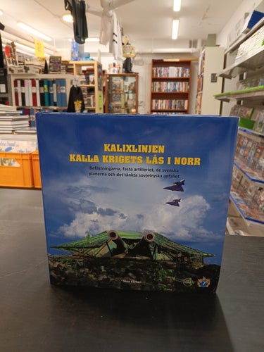 KALIXLINJEN - KALLA KRIGETS LÅS I NORR