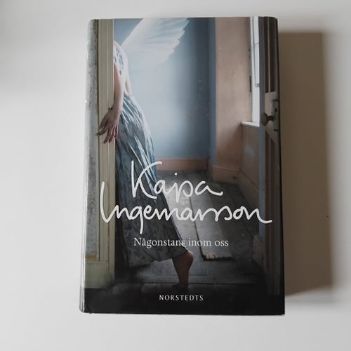Någonstans inom oss av Kajsa Ingemarsson, 2008