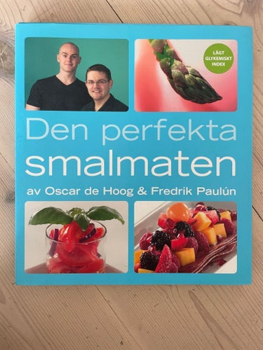 Den perfekta smalmaten av Oscar de Hoog & Fredrik Paulún, 2004
