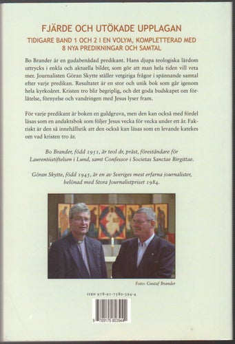 Ett år med Jesus: predikningar och samtal / Göran Skytte, Bo Brander