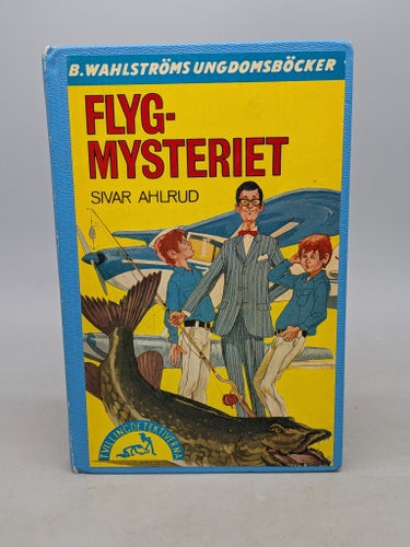 Flygmysteriet av Sivar Ahlrud