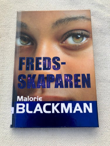 Fredsskaparen av Malorie Blackman (2017)