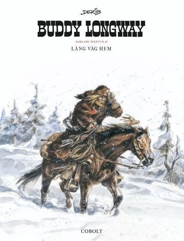 Buddy Longway - Samlade äventyr 4