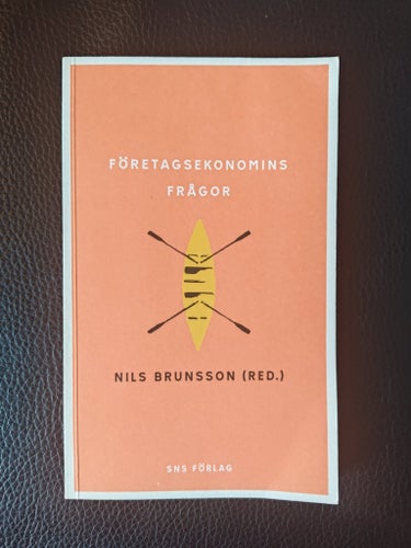 Företagsekonomins frågor - Nils Brunsson (red.)