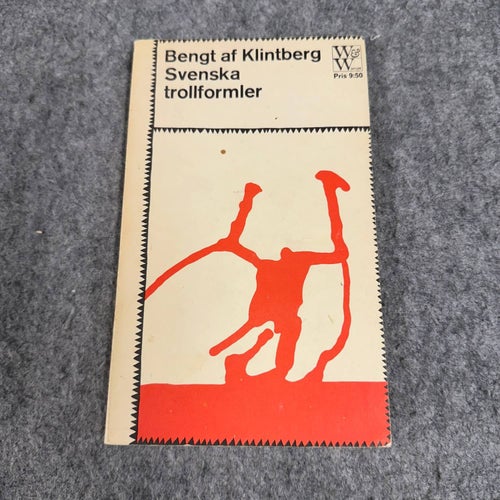 Bengt af Klintberg - Svenska trollformler - Signerad
