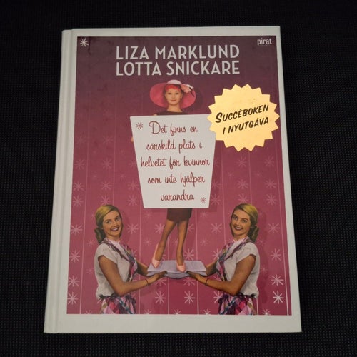 Det finns en särskild plats i helvetet för kvinnor...