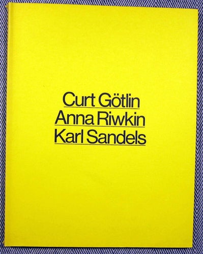 Fotografer: Curt Götlin, Anna Riwkin, Karl Sandels Fotografiska museet 1977
