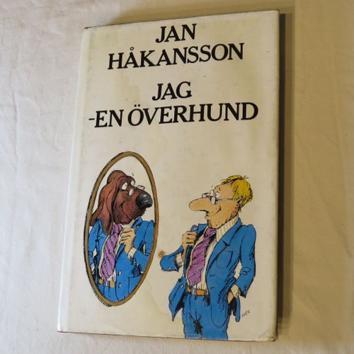 Jag - En Överhund av Jan Håkansson