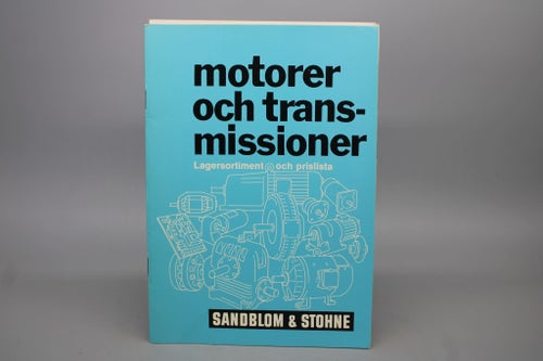 Motorer och transmissioner - Lagersortiment & prislista , Sandblom & Stohne 1977