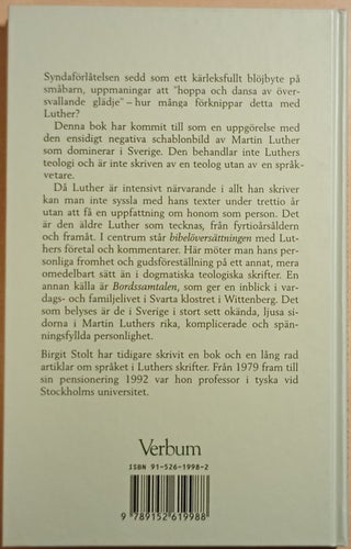 Martin Luther, människohjärtat och Bibeln / Birgit Stolt