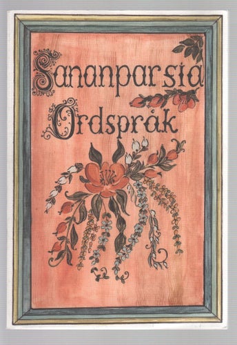Ordspråk - Talesätt och uttryck från Kangos
