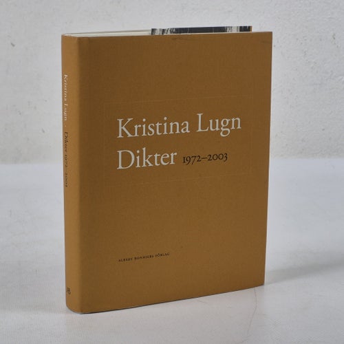 "Dikter 1972-2003" av Kristina Lugn - Diktsamling