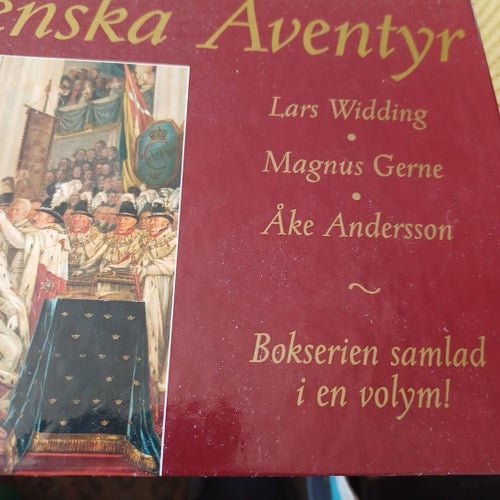 Svenska Äventyr av Lars Widding, Magnus Gerne, Åke Andersson