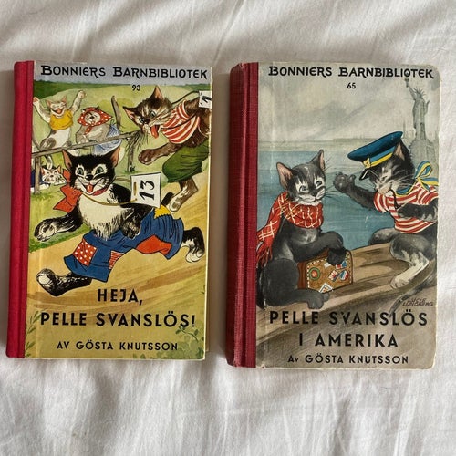 Heja, Pelle Svanslös! & Pelle Svanslös i Amerika - av Gösta Knutsson