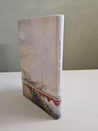 BOK INB LOKALHISTORIA NORRKÖPING 600 ÅR STAD I NÖD OCH LUST ARNE MALMBERG