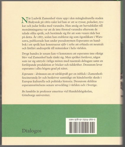 Esperanto: drömmen om ett världsspråk / Bo Sandelin