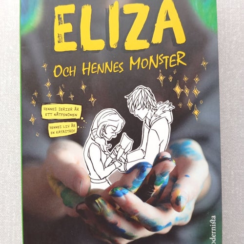 Eliza och hennes monster - Francesca Zappia - 2019