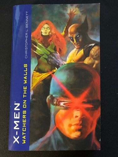 X-MEN: WATCHERS ON THE WALLS av Christopher L. Bennett