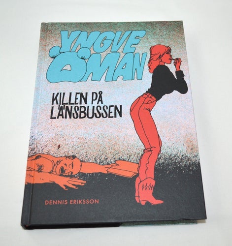 YNGVE ÖHMAN KILLEN PÅ LÄNSBUSSEN, tecknad serie.
