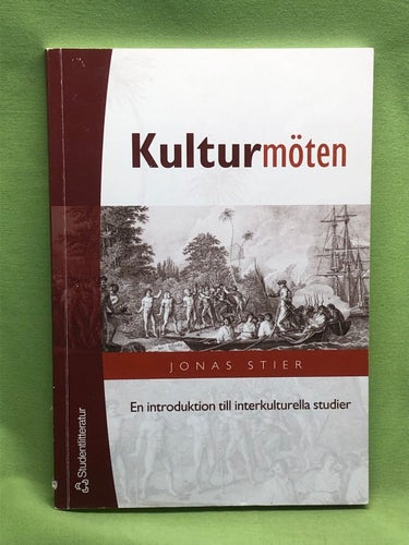 Kulturmöten en introduktion till interkulturella studier / Stier, Jonas