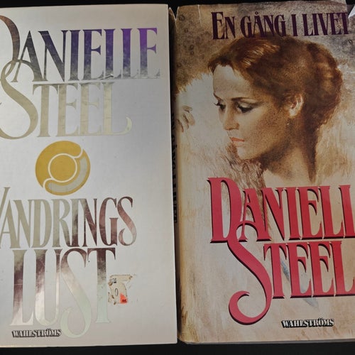 Danielle Steel Böcker - Vandringslust, En gång i livet, En familjesaga,