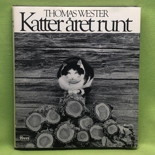 Katter året runt / Wester, Thomas